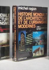 Histoire mondiale de l'architecture et de l'urbanisme modernes : 2 : pratiques et méthodes 1911-1976