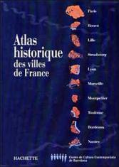 Atlas historique des villes de France