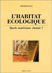 L'habitat écologique : quels matériaux choisir ?