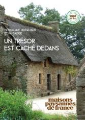 Patrimoine rural bâti et paysager. Un trésor est caché dedans