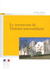 Le renouveau de l'habitat intermédiaire<br>