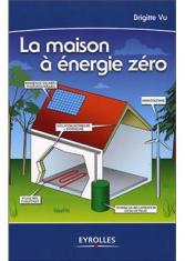 La maison à énergie zéro