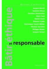 Bâtir éthique et responsable