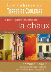 Le petit guide illustré de la chaux