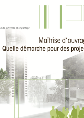 Maîtrise d'ouvrage publique : quelle démarche pour des projets durables?