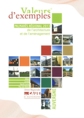 Valeurs d'exemples. Palmarès régional 2015 de l'architecture et de l'aménagement