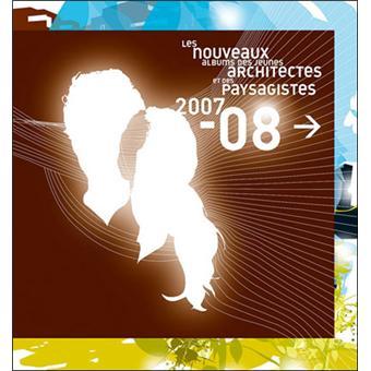 Les-nouveaux-albums-des-jeunes-architectes-et-paysagistes-2007-2008.jpg